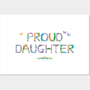 Proud Daughter - tropical word art Posters and Art